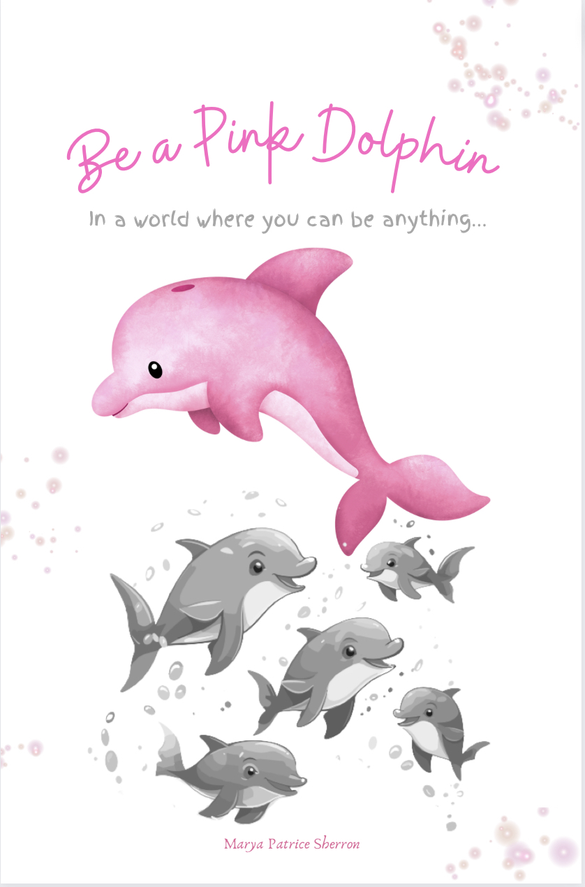 Cover of Be a Pink Dolphin Journal for Tweens